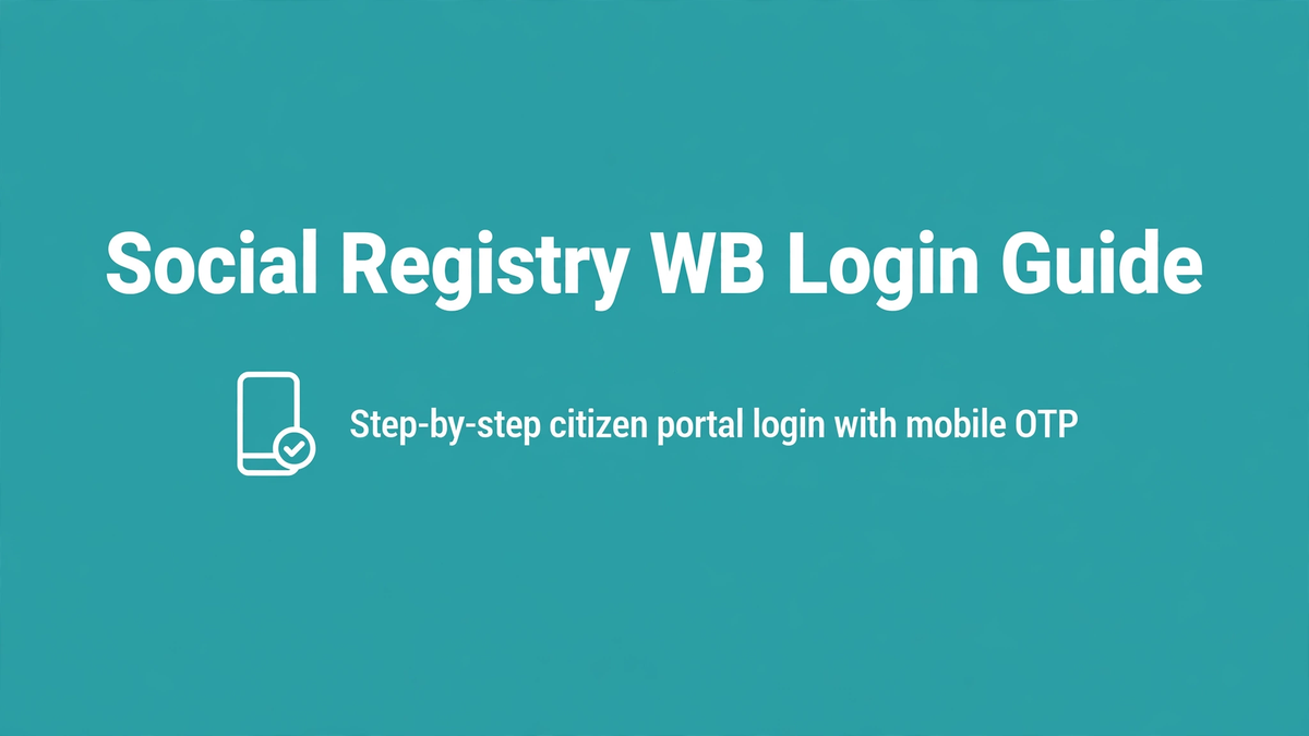 Social Registry WB Gov In Login — Step-by-Step Citizen Portal Guide